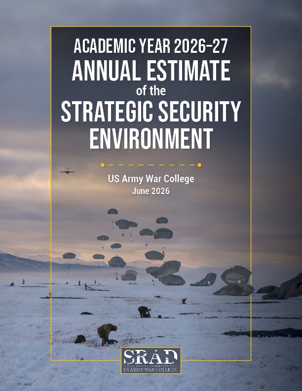 Cover for the Academic Year 2026–27 Annual Estimate of the Strategic Security Environment